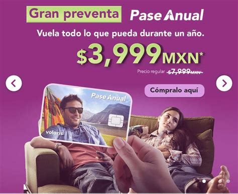 Pase anual volaris - Entra a vpass.volaris.com y elige el plan más adecuado para ti. Puedes seleccionar entre vuelo sencillo o redondo y agregar el equipaje necesario. Al terminar, completa tu pago y ¡listo!, ya tienes tu v.pass para reservar tu vuelo de este mes. ¿Cómo reservo con v.pass? Ingresa a vpass.volaris.com y haz clic en “usa tu v.pass” para ... 